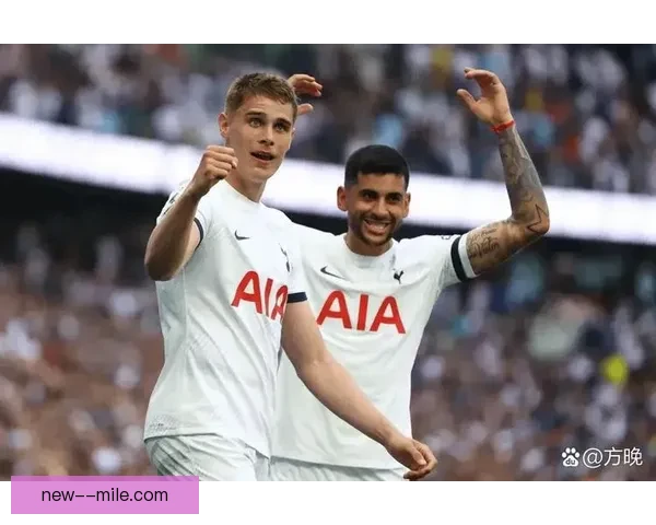 英超劲旅热刺锁定南美天才新星转会在即引发球迷热议与未来期待